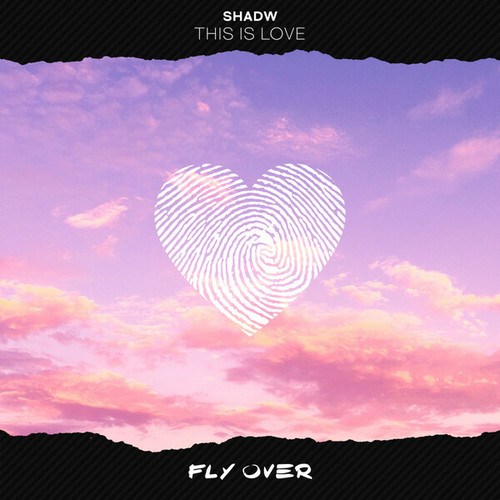 Shadw-This Is Love