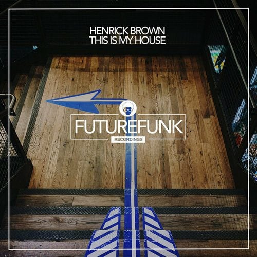 Henrick Brown-This Is My House