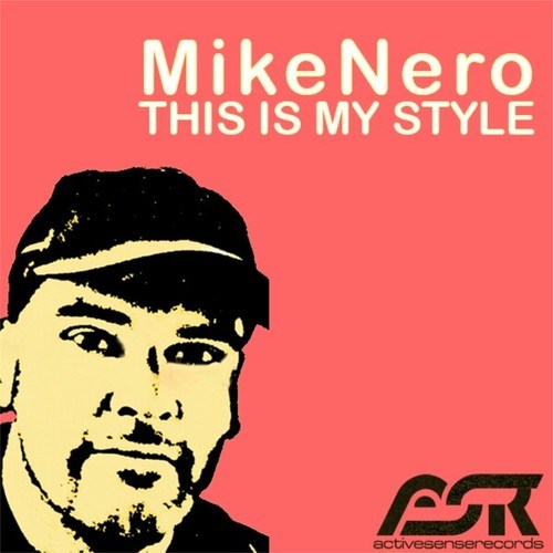 Mike Nero, Benchmark Noyz, Wavetraxx, Pulsedriver, Dream Dance Alliance-This Is My Style (The Album)