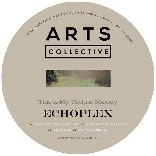 Echoplex-This Is My Techno Melody