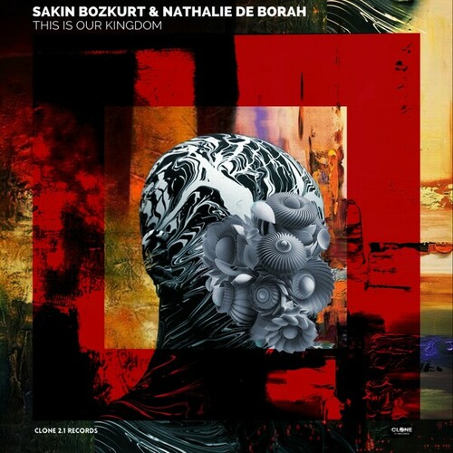 Sakin Bozkurt, Nathalie De Borah-This Is Our Kingdom