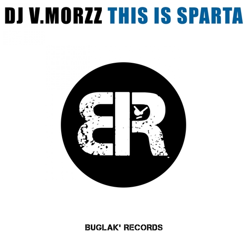 Dj V.MoRzz-This is Sparta