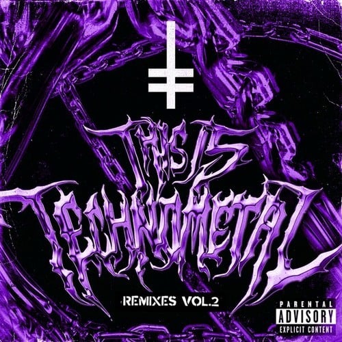 This Is Technometal (Remixes Vol. 2)