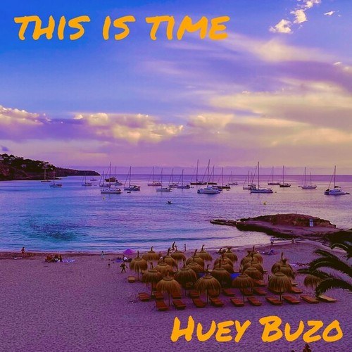 Huey Buzo-This Is Time (Club Version)