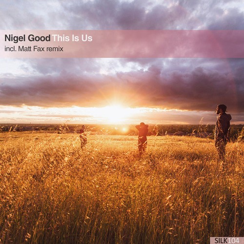 Nigel Good, Matt Fax-This Is Us