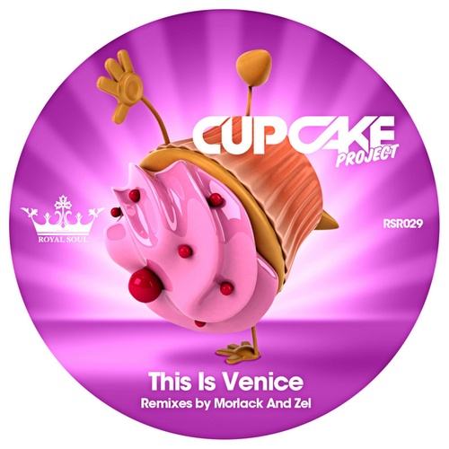 Cupcake Project, Morlack, Zel-This Is Venice