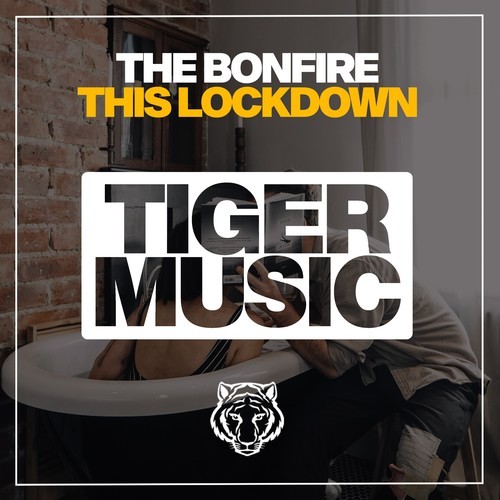 The Bonfire-This Lockdown