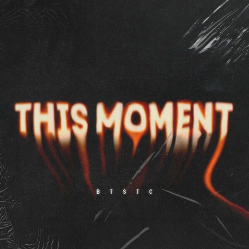 BTSTC-This Moment