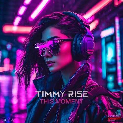 Timmy Rise-This Moment