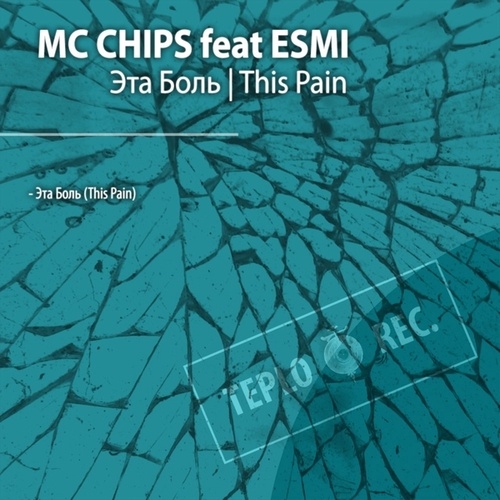 MC Chips, ESMI-This Pain