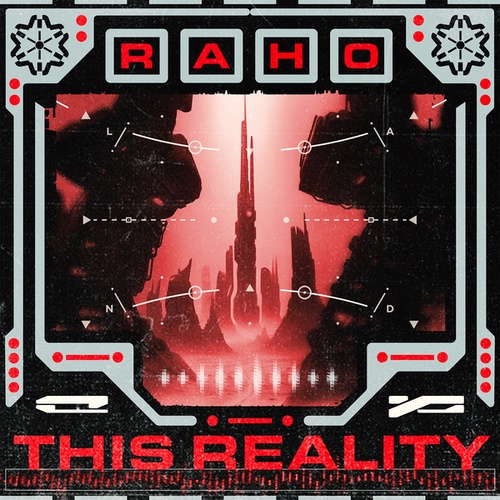 Raho-This Reality EP