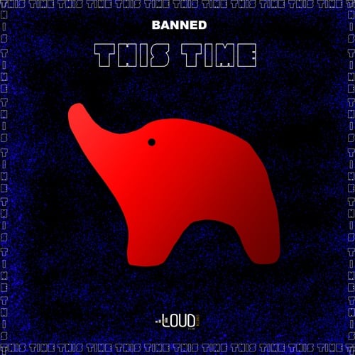 Banned Music-This Time