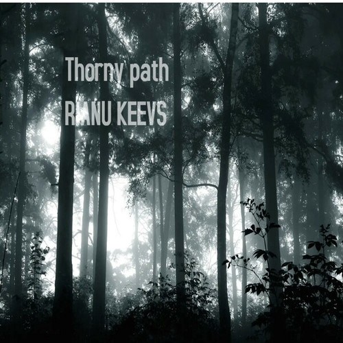 Rianu Keevs-Thorny Path