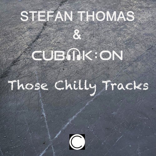Stefan Thomas, Cubik:On-Those Chilly Tracks