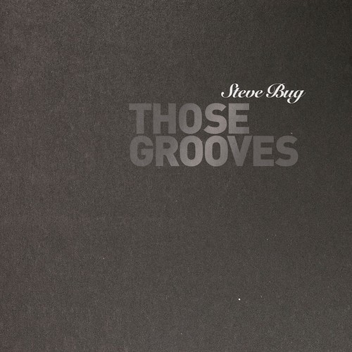 Steve Bug-Those Grooves