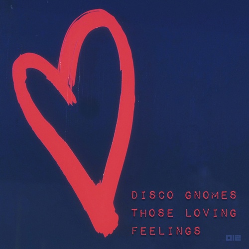 Disco Gnomes-Those Loving Feelings