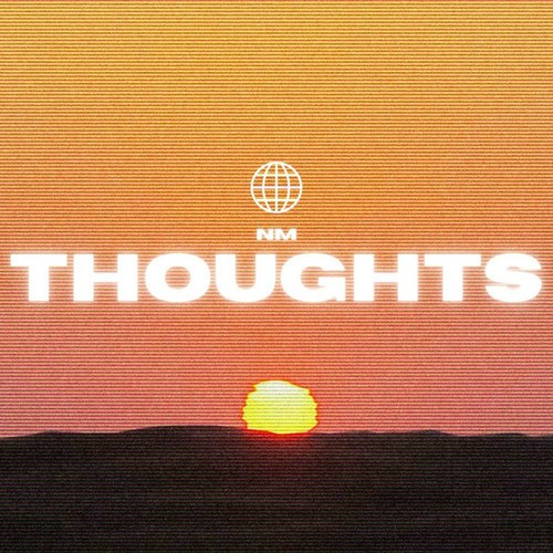 NM-Thoughts