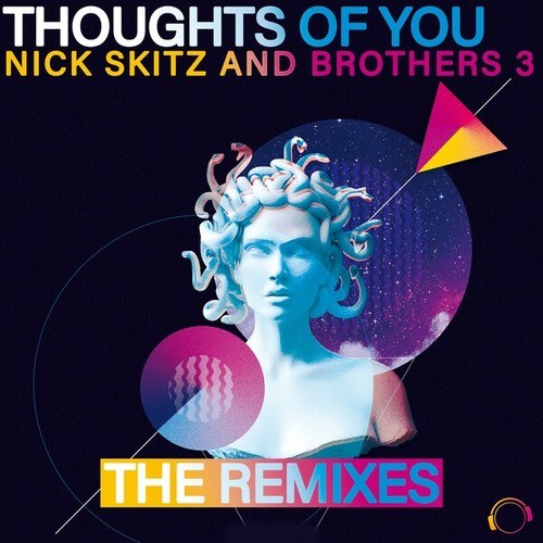 Thoughts of You (The Remixes)