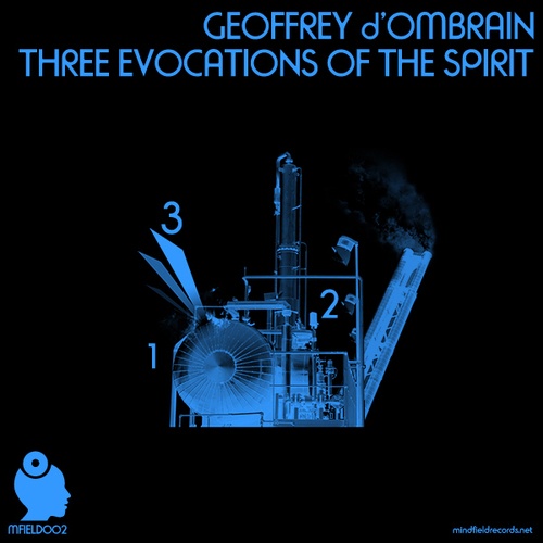 Geoffrey D'Ombrain-Three Evocations Of The Spirit EP
