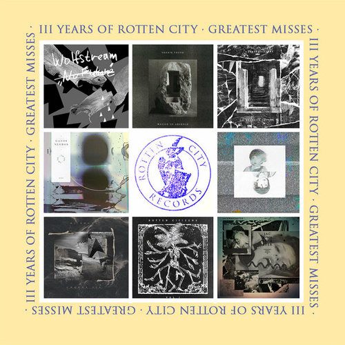 Various Artists-Three Years Of Rotten City (Greatest Misses)
