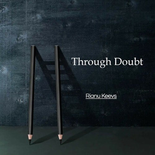 Rianu Keevs-Through Doubt