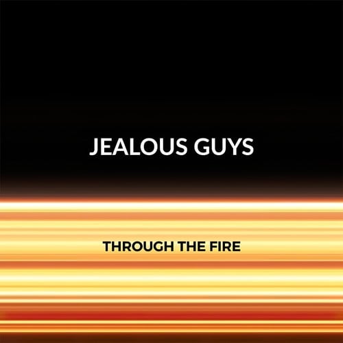 Jealous Guys, Nuff!, Palace, Peronne, Solidfunk, Tradelove-Through the Fire