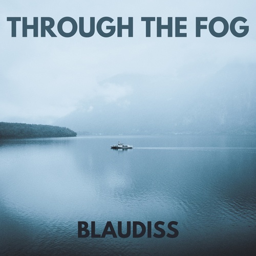 BlauDisS-Through The Fog