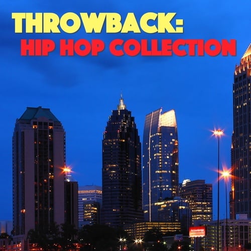 Various Artists-Throwback Hip Hop Collection
