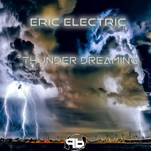 Eric Electric-Thunder Dreaming
