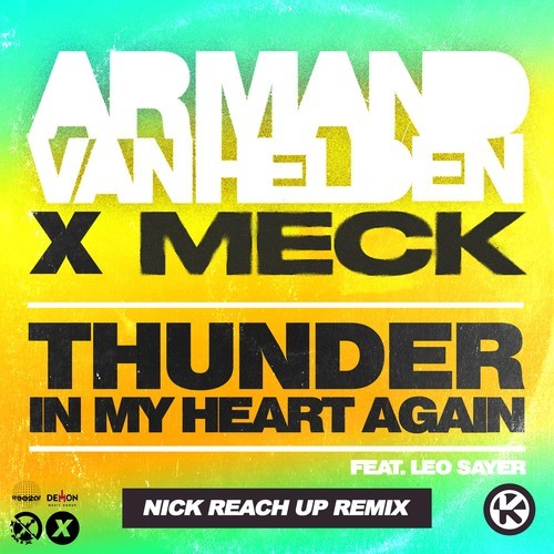 Thunder in My Heart Again (Nick Reach Up Remix)