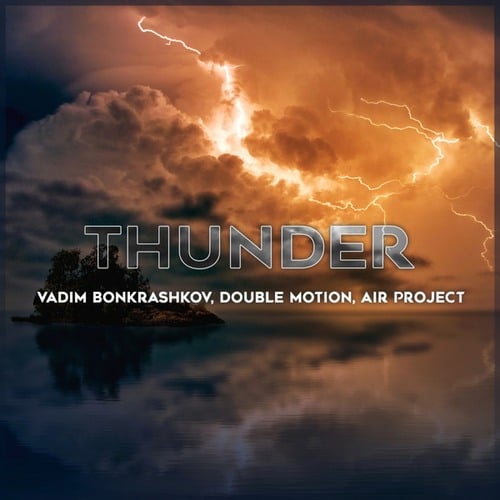 Vadim Bonkrashkov, Double Motion, Air Project-Thunder