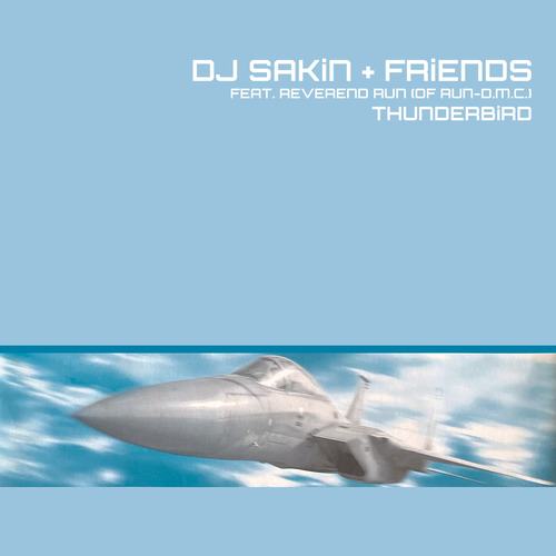 DJ Sakin & Friends, Reverend Run-Thunderbird