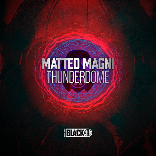 Matteo Magni-Thunderdome EP