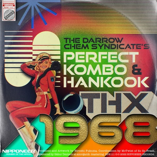 The Darrow Chem Syndicate, Perfect Kombo, Hankook-THX 1968
