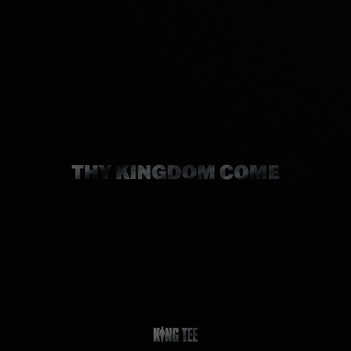 Thy Kingdom Come