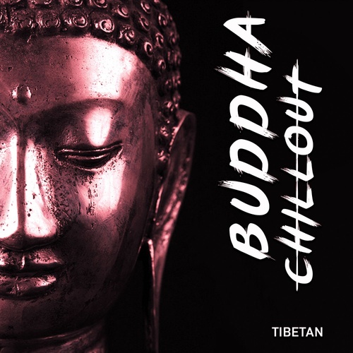 Buddha Chillout-Tibetan
