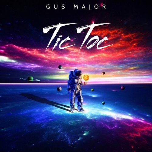 Gus Major-Tic Toc