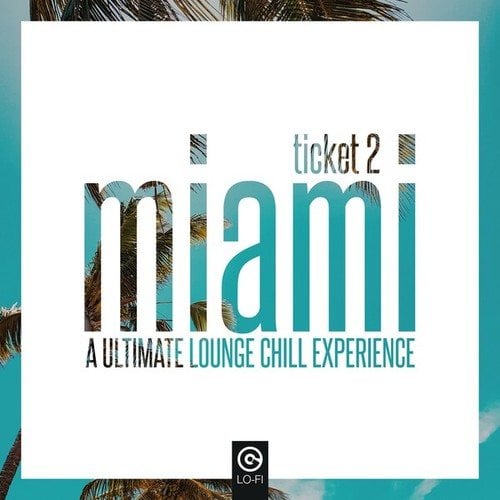 Various Artists-Ticket 2 Miami