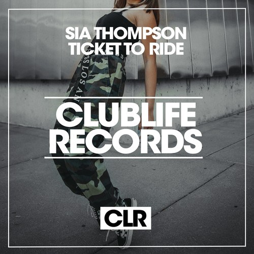 Sia Thompson-Ticket to Ride