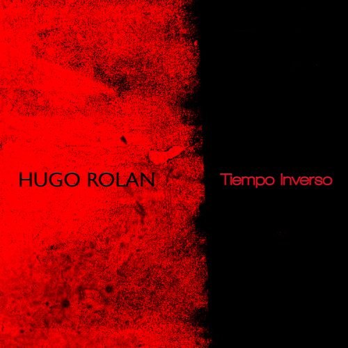 Hugo Rolan-Tiempo Inverso