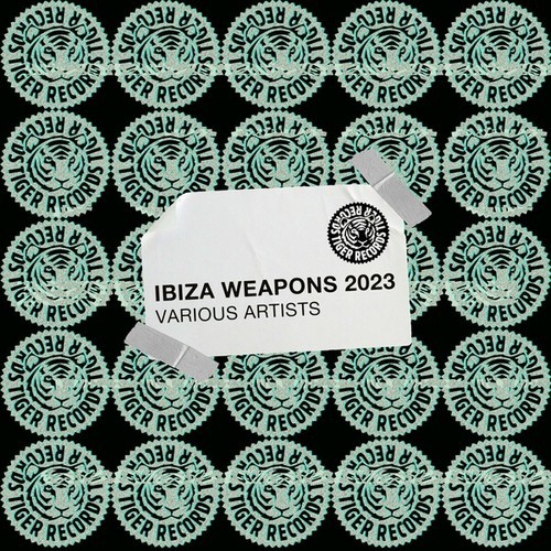 Tiger Ibiza Weapons 2023 (Extended Mixes)