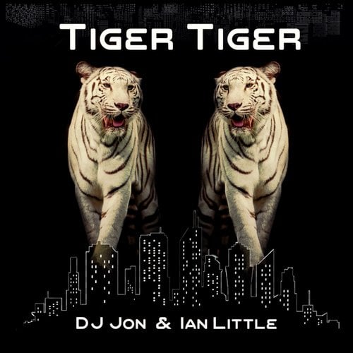 DJ Jon, Ian Little-Tiger Tiger