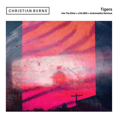 Christian Burns, Into The Ether, LIVA (BR), Andromedha-Tigers