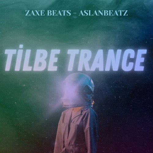 Tilbe Trance
