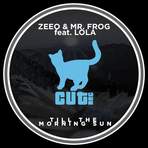 Zeeo, Mr. Frog-Till the Morning Sun