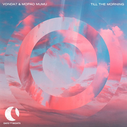 Vonda7, Mopao Mumu-Till The Morning