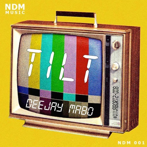 Deejay Mabo-Tilt (Original Mix)
