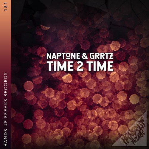 Naptone, Grrtz-Time 2 Time