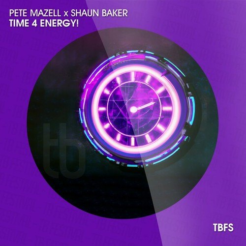 Pete Mazell, Shaun Baker-Time 4 Energy!