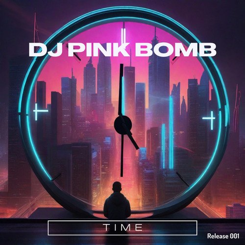 DJ Pink Bomb-Time